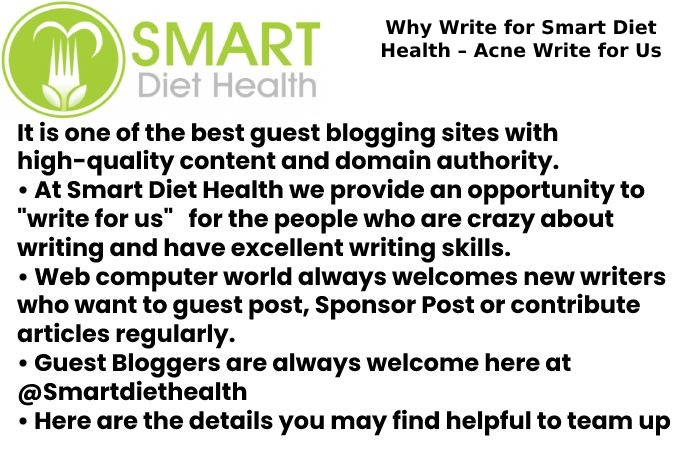 Why Write for Smart Diet Health Acne Write for Us