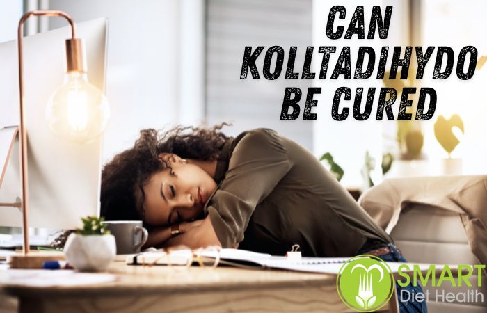 can kolltadihydo be cured